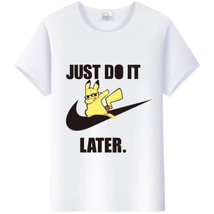 Just do it later T shirt
